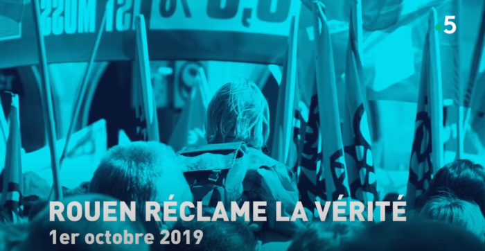 Rouen réclame la vérité #cdanslair 01.10.2019